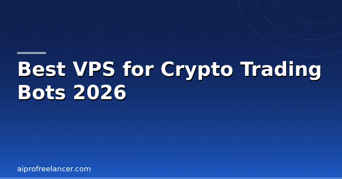 Best VPS for Crypto Trading Bots 2026